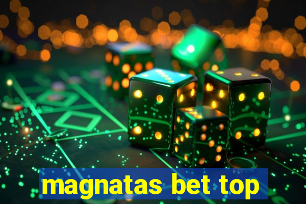 magnatas bet top